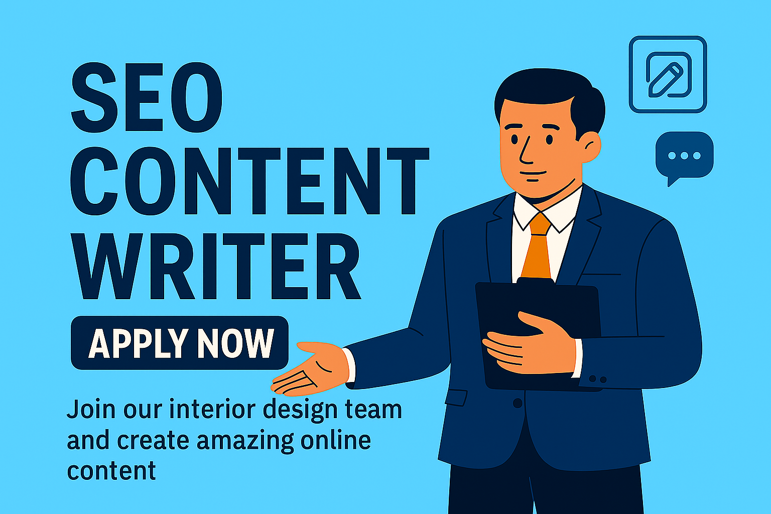 Illustration of a job advertisement for an SEO Content Writer, featuring a professional man in a suit holding a tablet, with a bold "Apply Now" button and text encouraging applicants to join an interior design team and create online content.